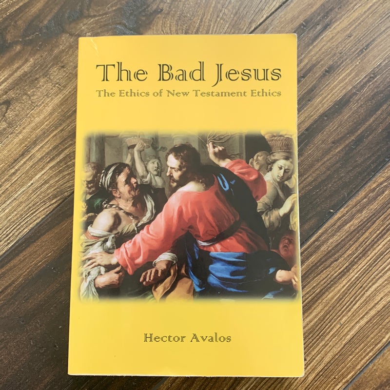 The Bad Jesus