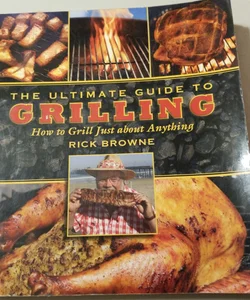 The Ultimate Guide to Grilling
            
                Ultimate Guide To Skyhorse