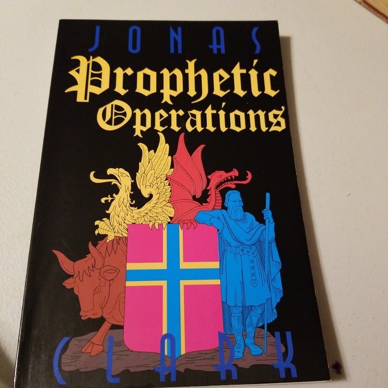 Prophetic Operations