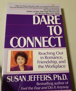 Dare to Connect
