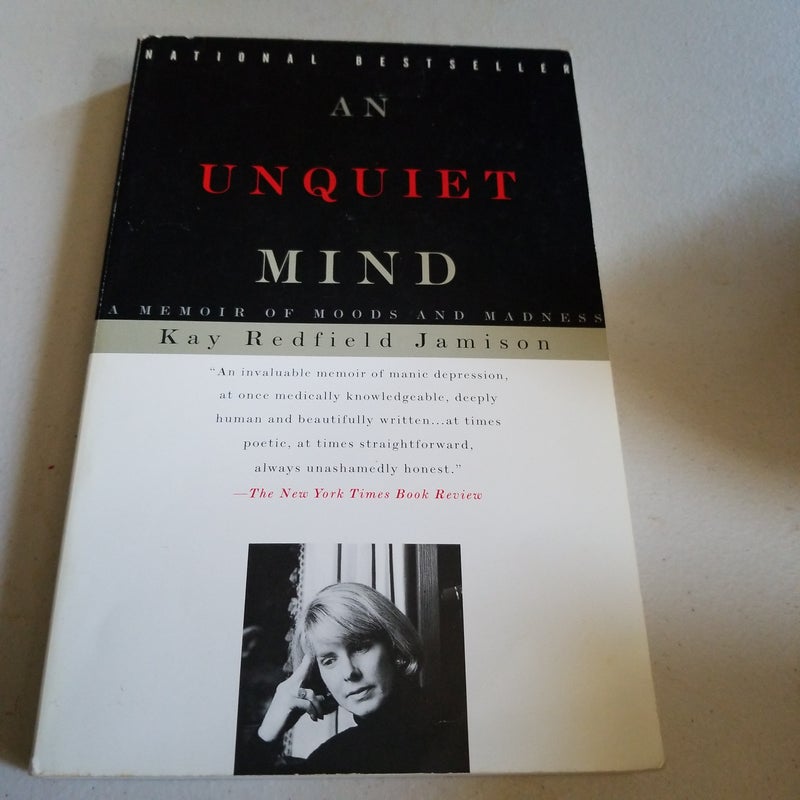 An unquiet mind