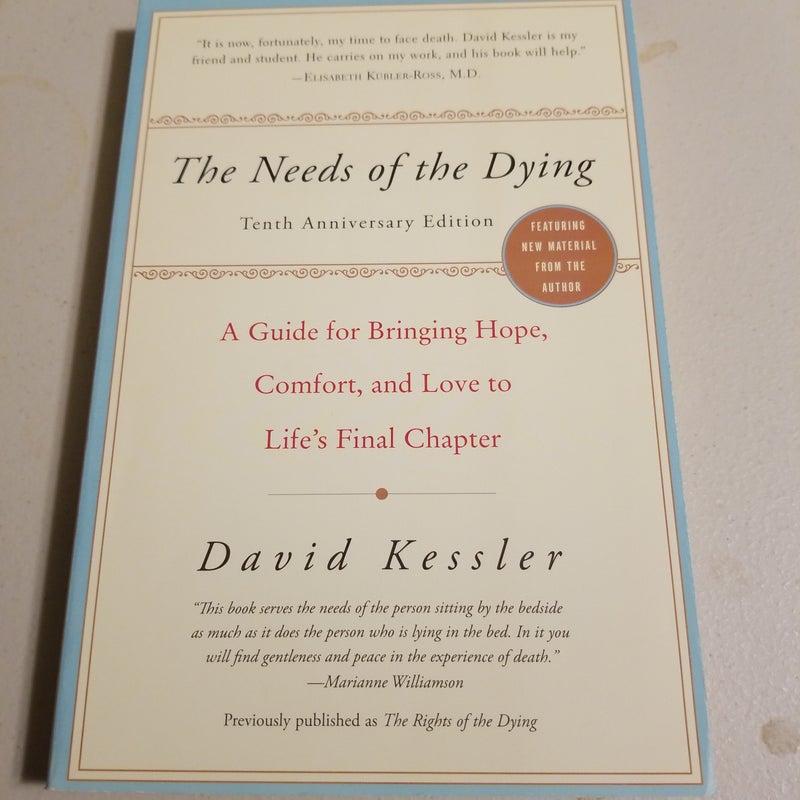 The Needs of the Dying