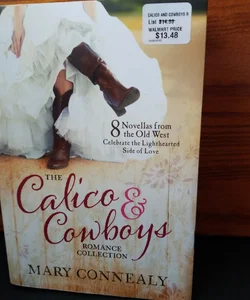 The Calico and Cowboys Romance Collection