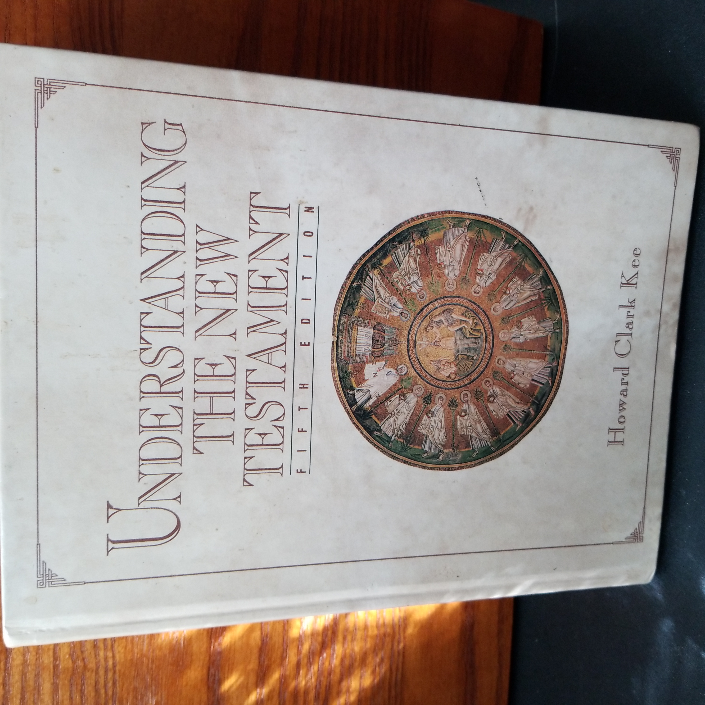 Understanding the New Testament