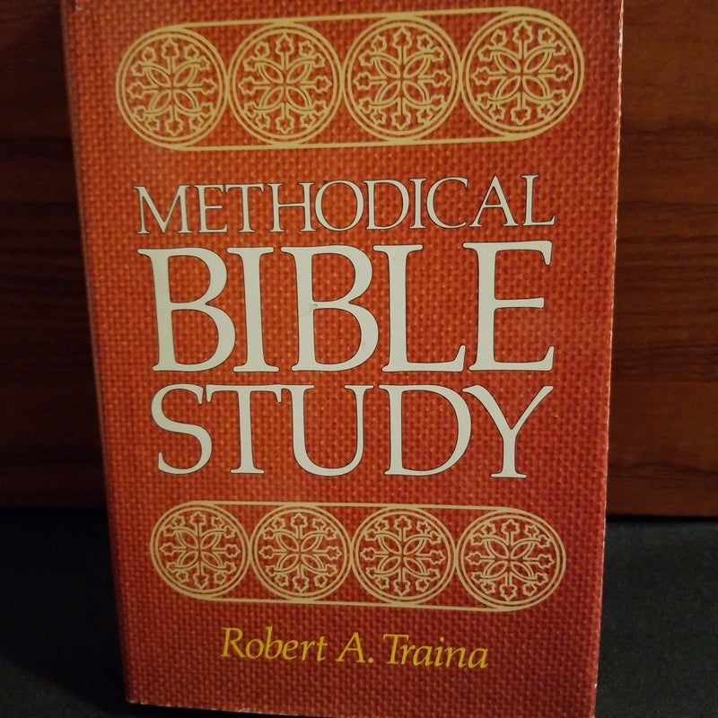 Methodical Bible Study