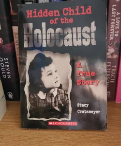 Hidden Child of the Holocaust