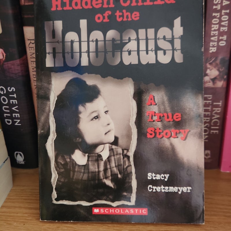 Hidden Child of the Holocaust