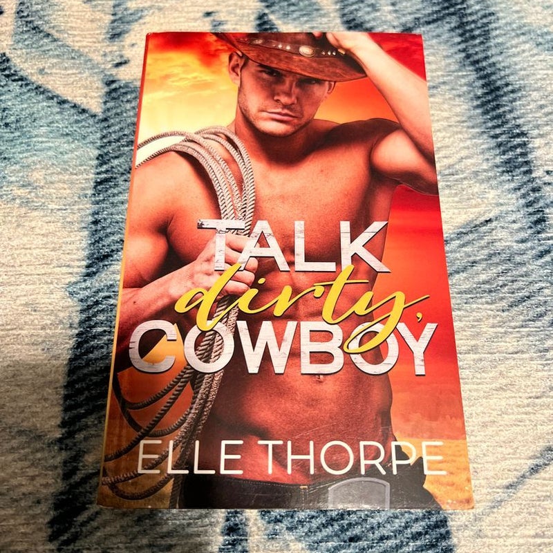 Talk Dirty, Cowboy