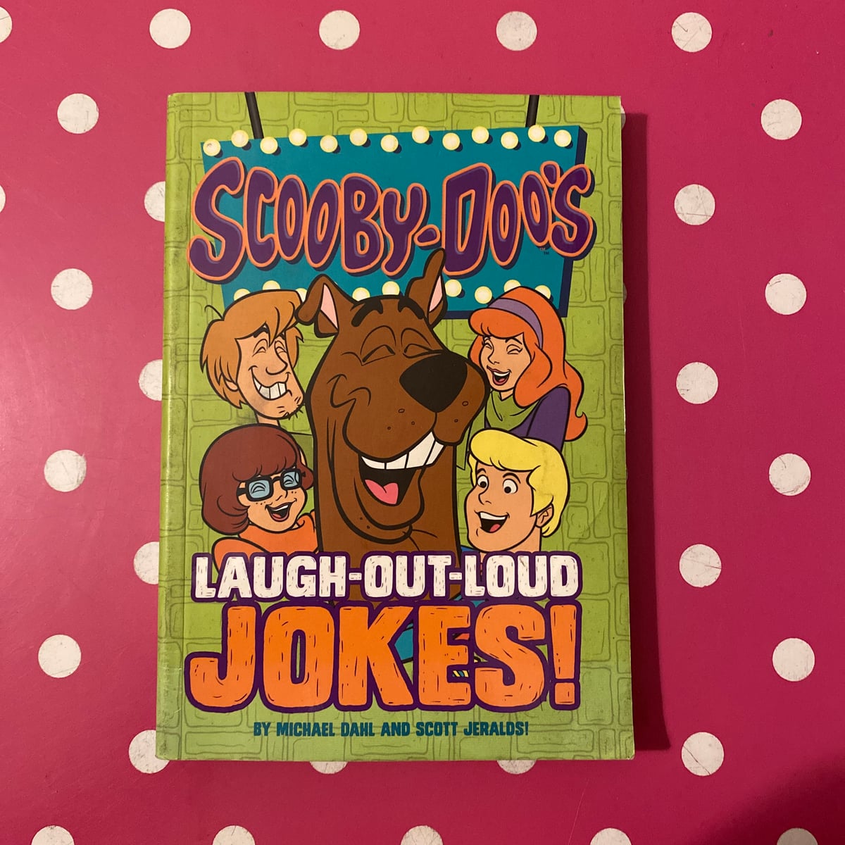 ScoobyDoo's LaughOutLoud Jokes! by Michael Dahl