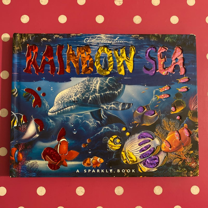 Rainbow Sea