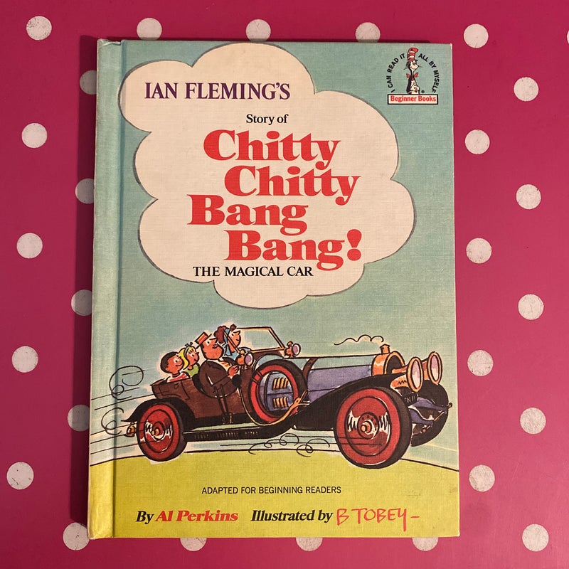 Story of Chitty Chitty Bang Bang!
