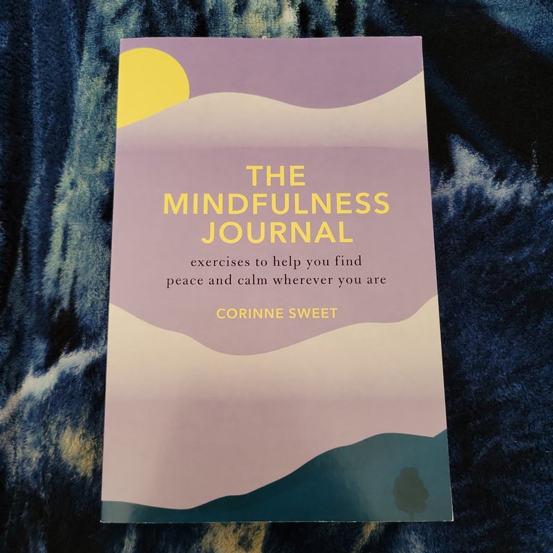 The Mindfulness Journal