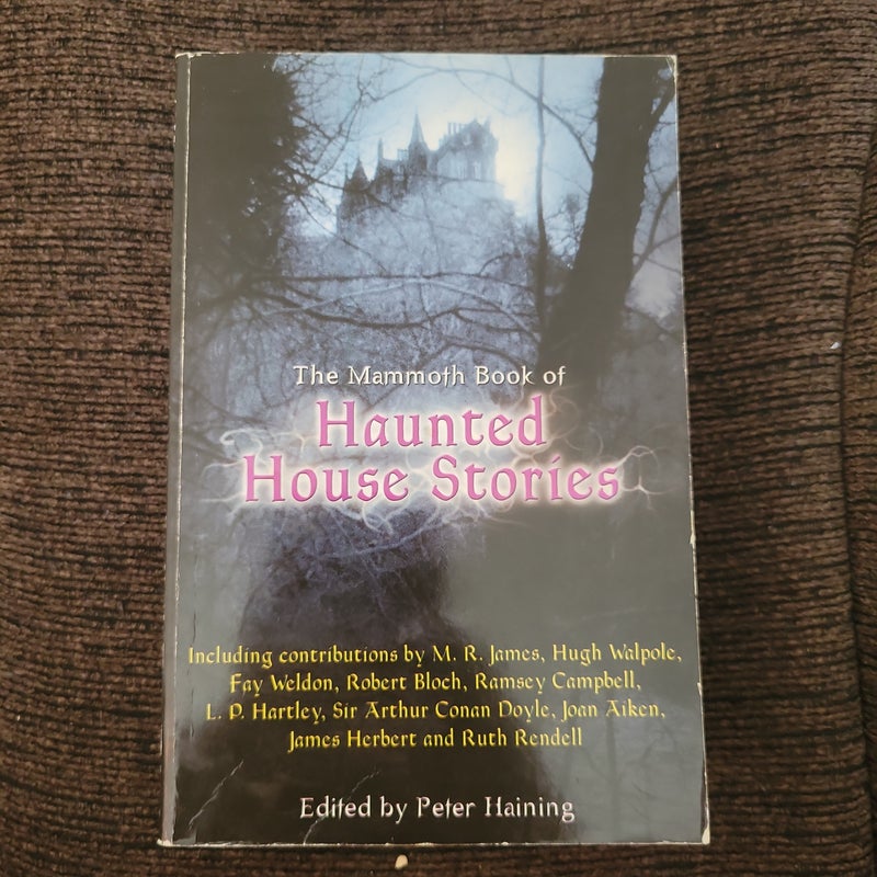 The Mammoth Book of Haunted House Stories
