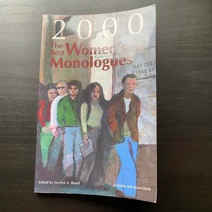 The Best Women's Stage Monologues of 2000