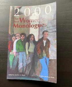 The Best Women's Stage Monologues of 2000