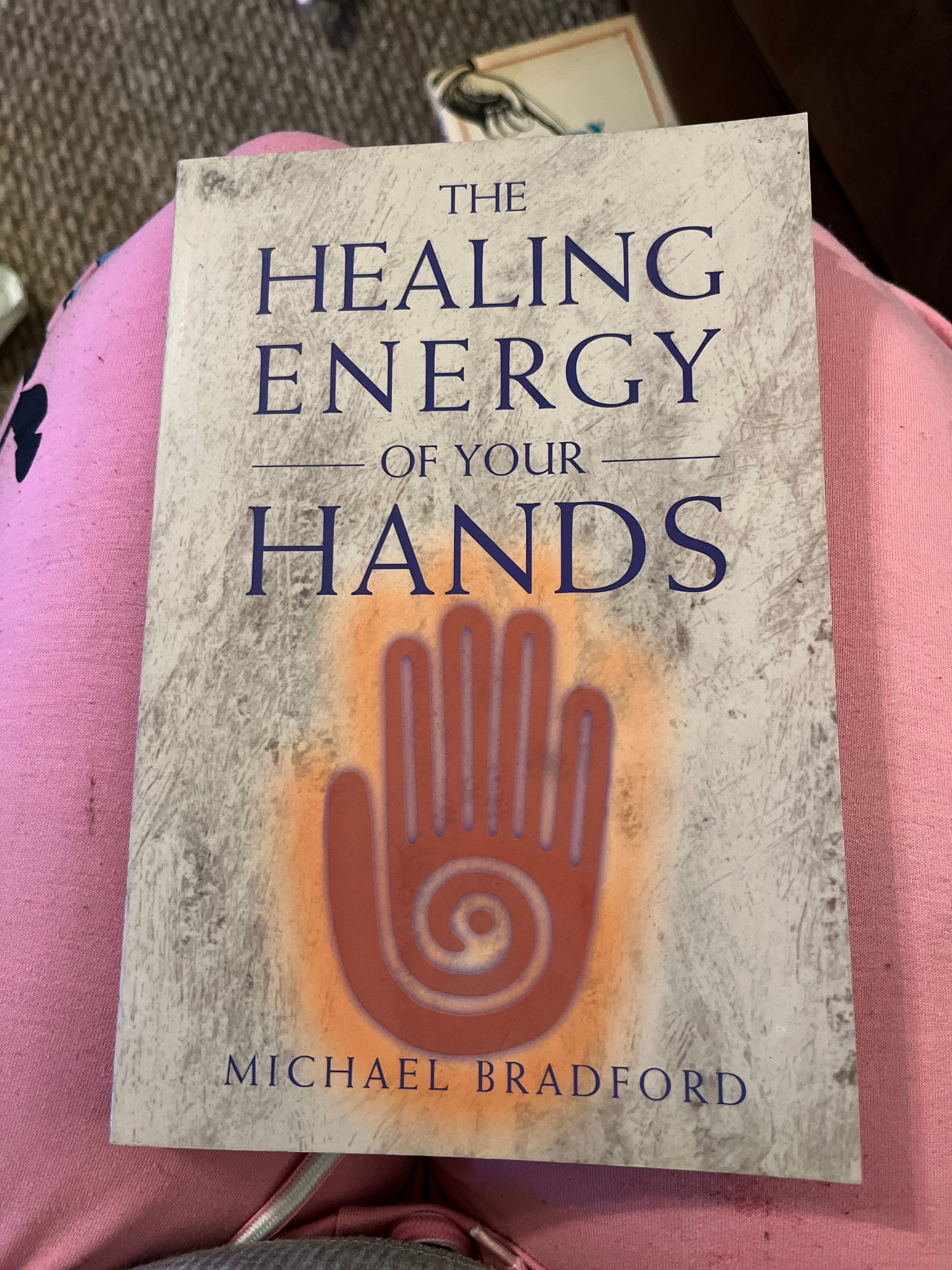 The Healing Energy of Your Hands