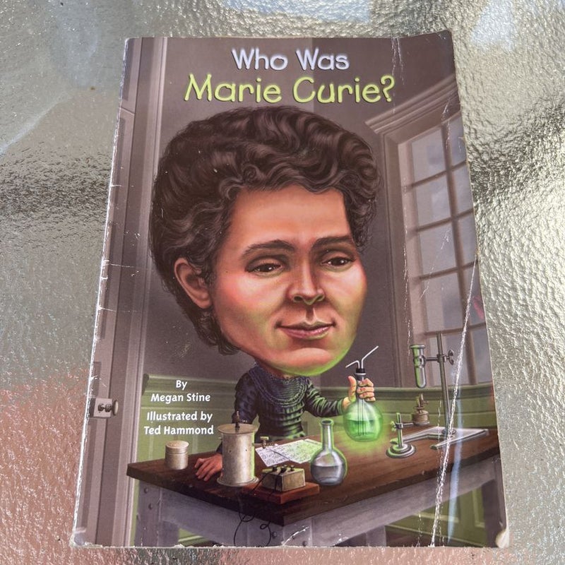 Who Was Marie Curie