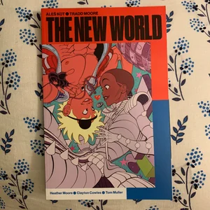 The New World Volume 1