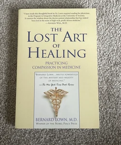 The Lost Art of Healing