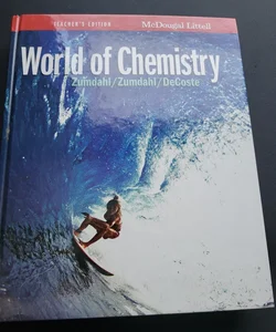 World of Chemistry Teacher's Edition