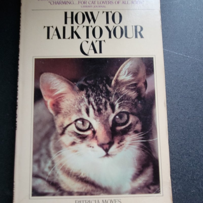 How To Talk To Your Cat