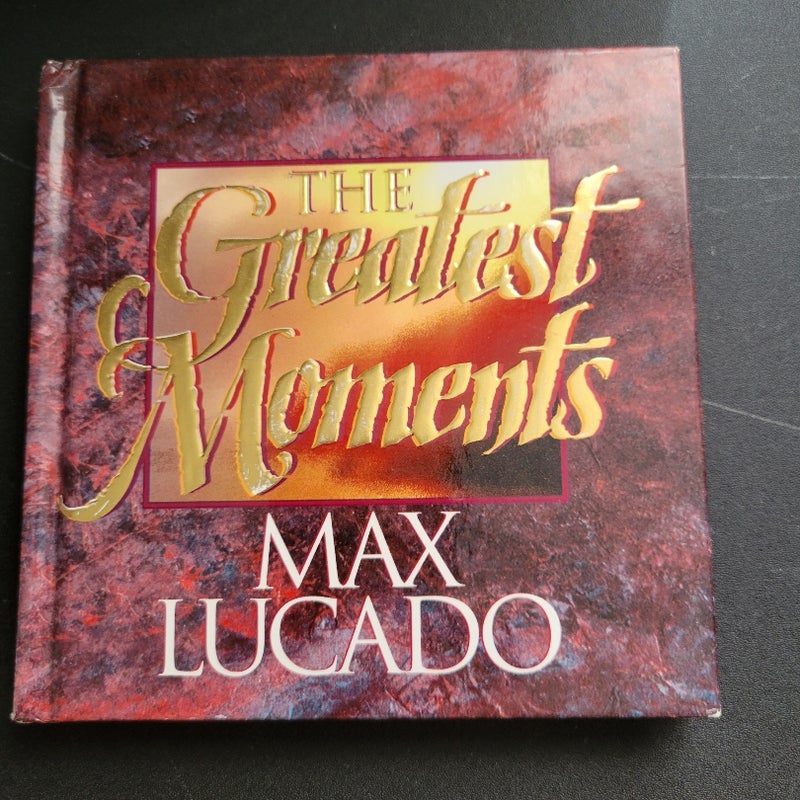 The Greatest Moments