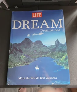 Dream Destinations