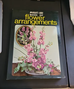Women's Own Book of Flower Arrangements 