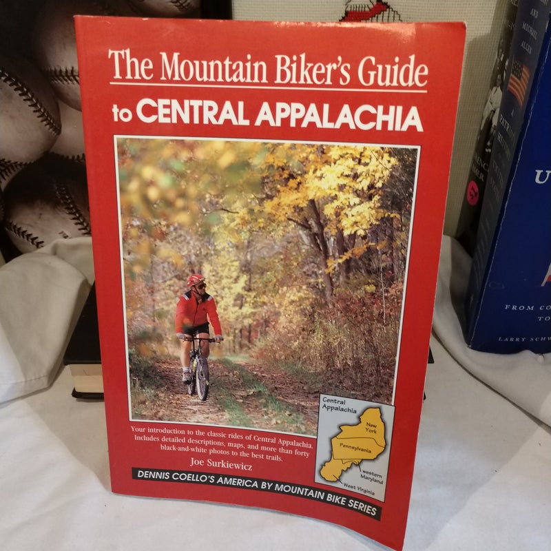 The Mountain Biker's Guide to Central Appalachia