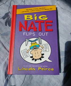 Big Nate Flips Out