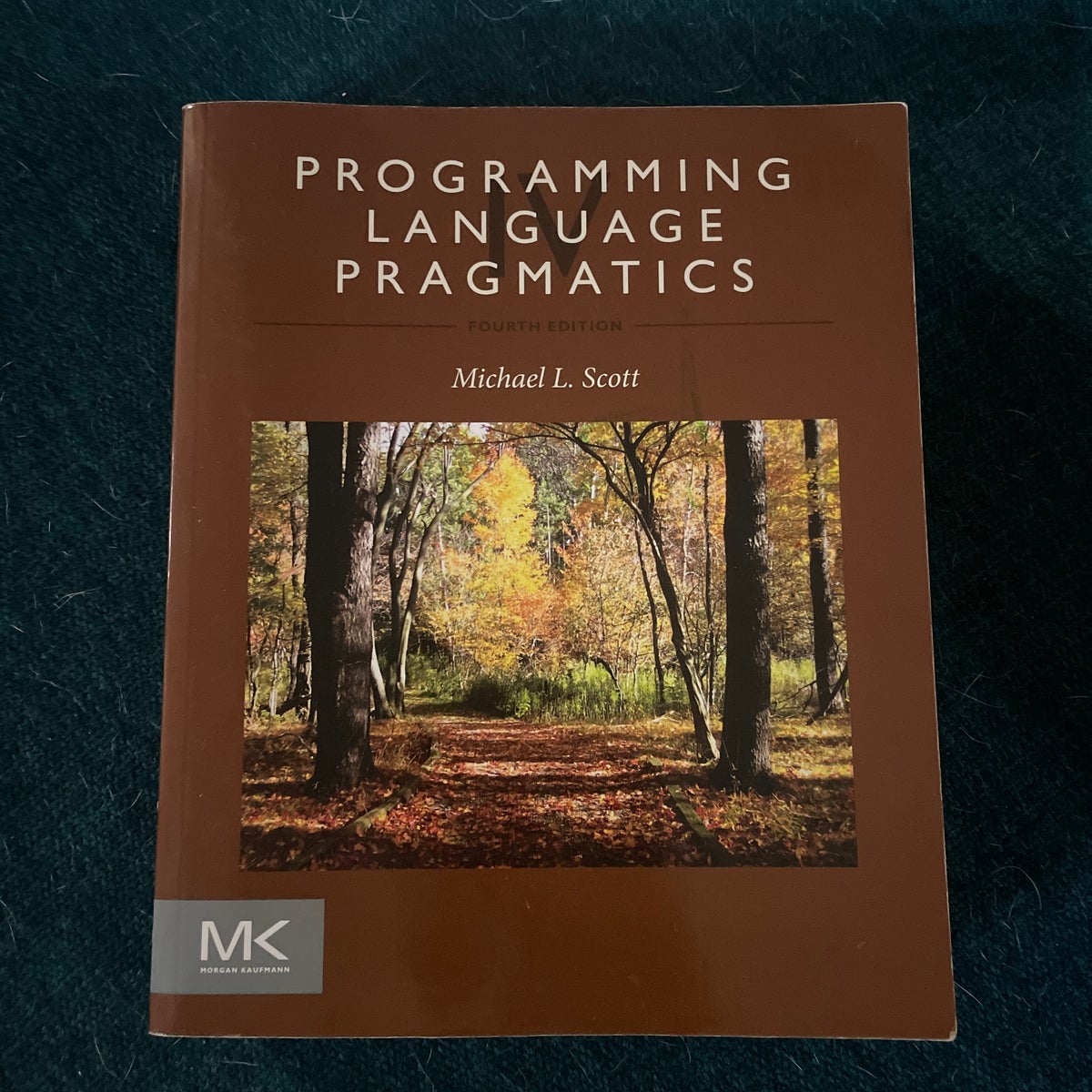 Programming Language Pragmatics by Michael Scott