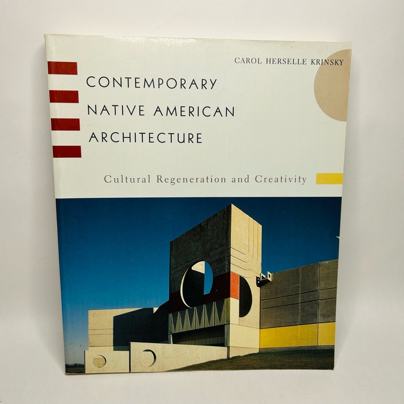Contemporary Native American Architecture by Krinsky, Carol Herselle Paperback Book