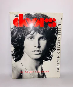 The Doors: The Illustrated History by Danny Sugarman Paperback Book