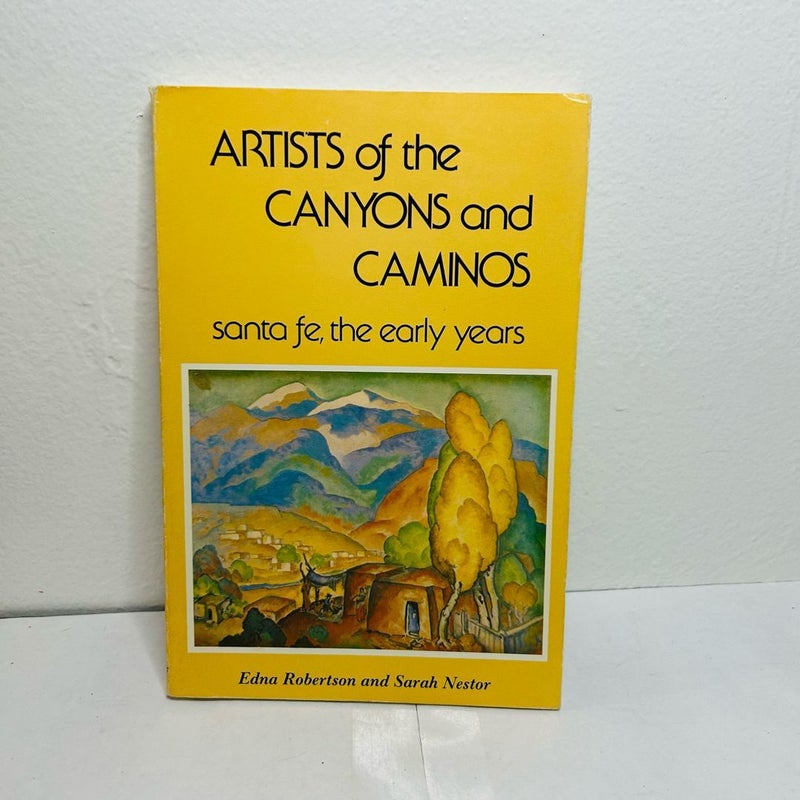 Artists of the Canyons and Caminos