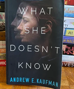What She Doesn't Know