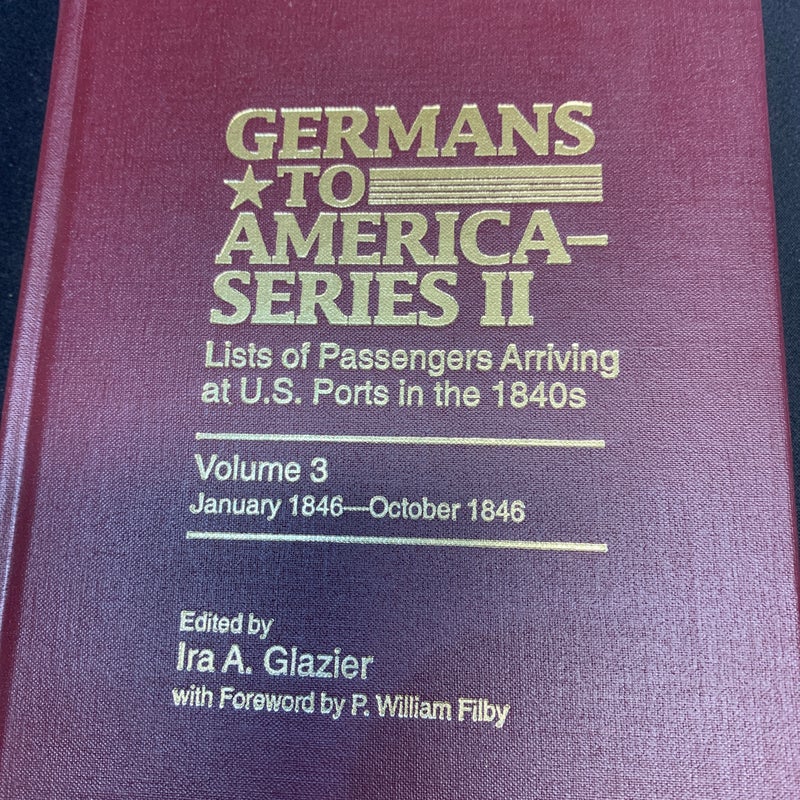 Germans to America (Series II), January 1846-October 1846