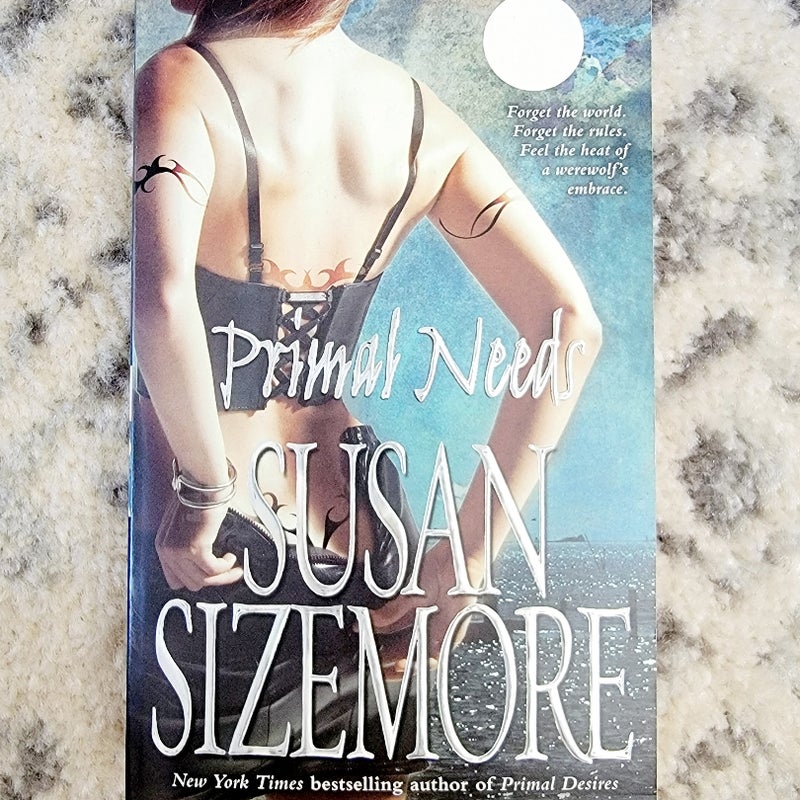 Primal Needs by Susan Sizemore