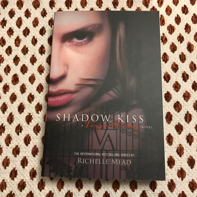 Shadow Kiss