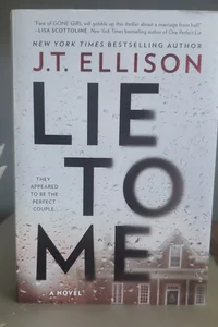 Lie to Me (Signed)