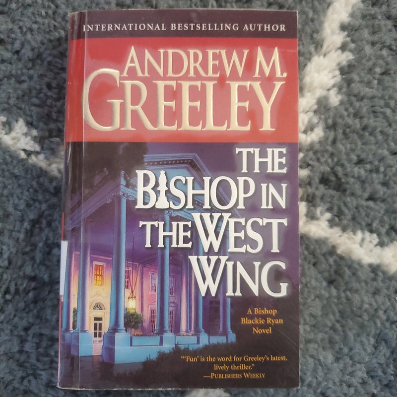 The Bishop in the West Wing