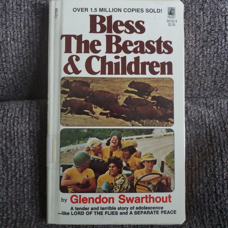 Bless the Beasts and the Children