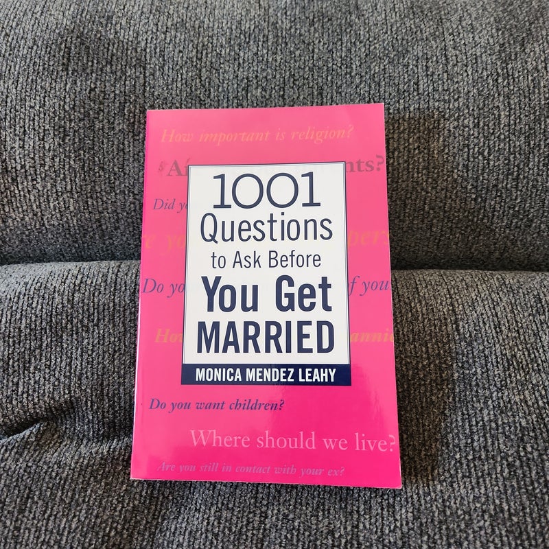 1001 Questions to Ask Before You Get Married