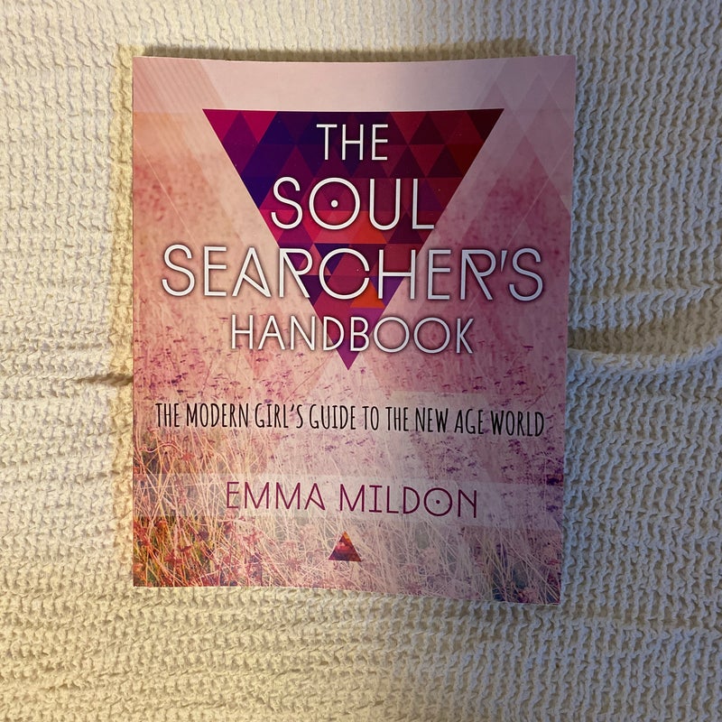 The Soul Searcher's Handbook
