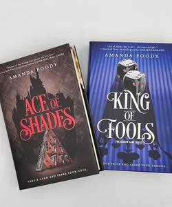 *SIGNED*Ace of Shades and King of Fools