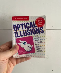 A Little Giant® Book: Optical Illusions