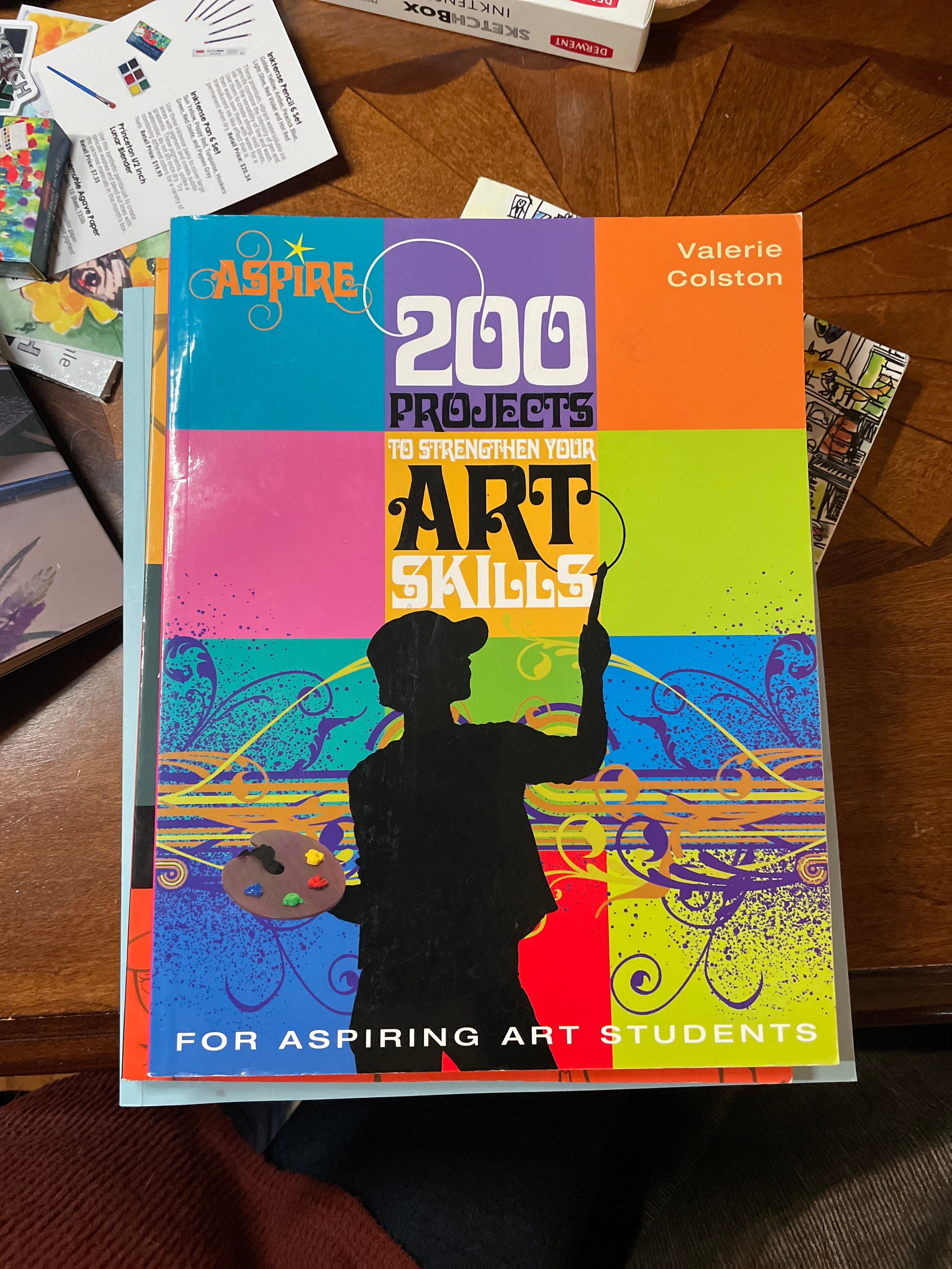 200 Projects to Strengthen Your Art Skills