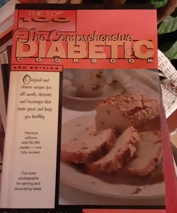 The Comprehensive Diabetic Cookbook:the Top 100 Recipes for Diabetics