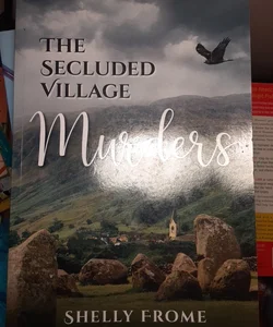 The Secluded Village Murders
