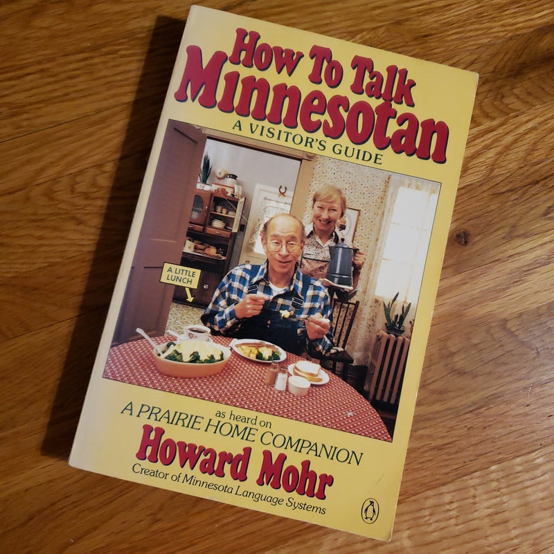 How to Talk Minnesotan