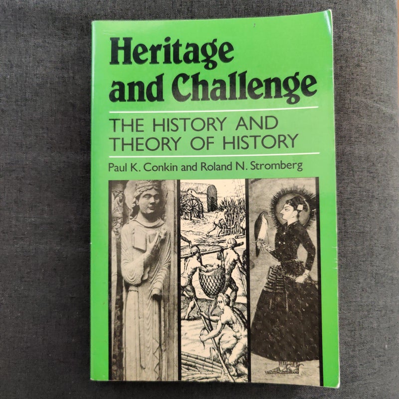 Heritage and challenge